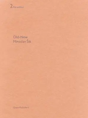 Miroslav Sik: Staré - nové, de Audibus 2 - Miroslav Sik: Old - New, de Audibus 2