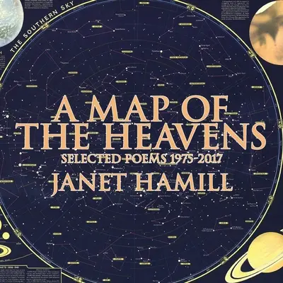 Mapa nebes: Vybrané básně 1975-2017 - A Map of the Heavens: Selected Poems 1975-2017