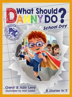 Co by měl Danny dělat? Školní den - What Should Danny Do? School Day