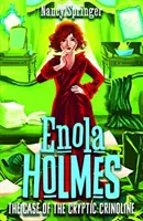 Enola Holmesová 5: Případ záhadné krinolíny - Enola Holmes 5: The Case of the Cryptic Crinoline
