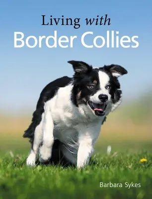 Život s border kolií - Living with Border Collies