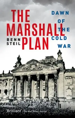Marshallův plán: Marshallův plán: Úsvit studené války - The Marshall Plan: Dawn of the Cold War