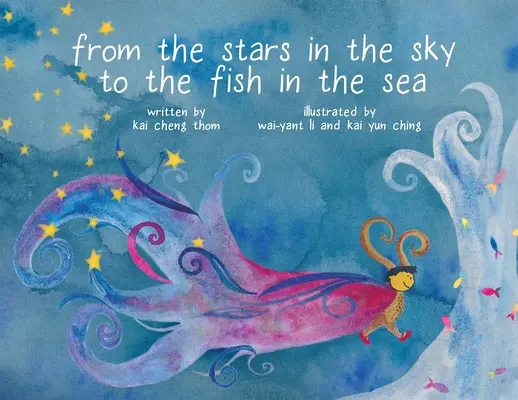 Od hvězd na nebi k rybám v moři - From the Stars in the Sky to the Fish in the Sea