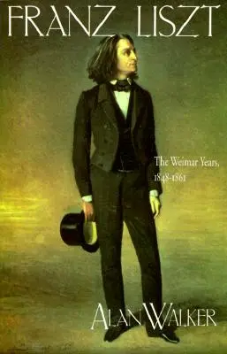 Franz Liszt: Výmarská léta, 1848 1861 - Franz Liszt: The Weimar Years, 1848 1861