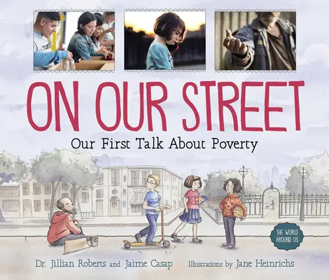 Na naší ulici: Náš první rozhovor o chudobě - On Our Street: Our First Talk about Poverty