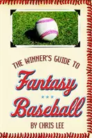 Průvodce vítěze fantasy baseballem - The Winner's Guide to Fantasy Baseball