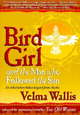 Ptačí dívka a muž, který následoval slunce - Bird Girl and the Man Who Followed the Sun