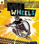 Oxford Reading Tree inFact: Level 8: Divoká kola - Oxford Reading Tree inFact: Level 8: Wild Wheels
