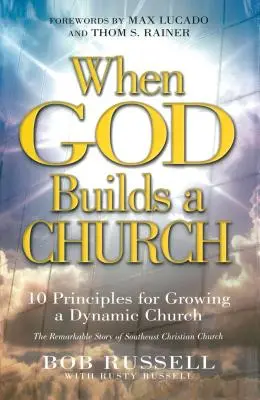 Když Bůh staví kostel - When God Builds a Church