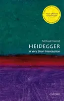 Heidegger: Velmi stručný úvod - Heidegger: A Very Short Introduction