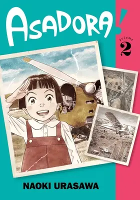 Asadora!, 2. díl - Asadora!, Vol. 2