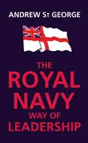 Způsob vedení královského námořnictva - Royal Navy Way of Leadership