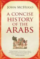 Stručné dějiny Arabů - Concise History of the Arabs
