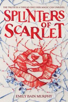 Střípky šarlatu - Splinters of Scarlet