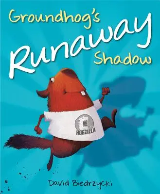 Svišťův stín na útěku - Groundhog's Runaway Shadow