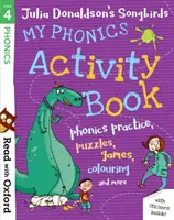 Čtení s Oxfordem: Donaldson's Songbirds: Stage 4: Julia Donaldson's Songbirds: My Phonics Activity Book - Read with Oxford: Stage 4: Julia Donaldson's Songbirds: My Phonics Activity Book