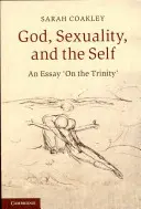 Bůh, sexualita a já - God, Sexuality, and the Self