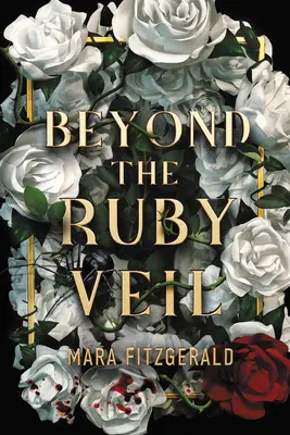 Za rubínovým závojem - Beyond the Ruby Veil