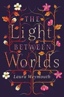 Světlo mezi světy - Light Between Worlds