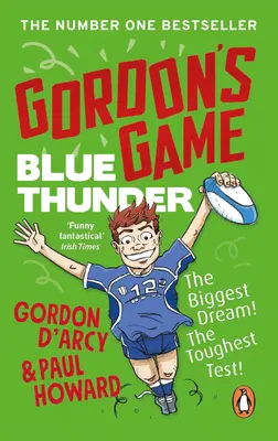 Gordonova hra: Modrý hrom - Gordon's Game: Blue Thunder