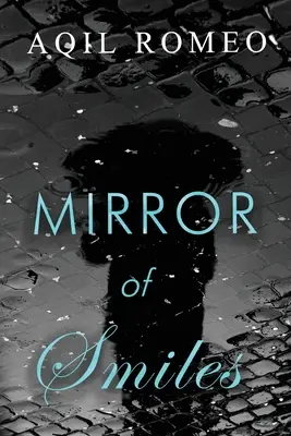 Zrcadlo úsměvů - Mirror Of Smiles