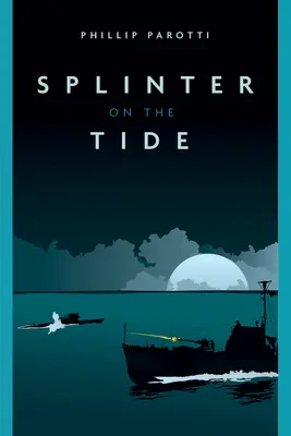 Tříska na přílivu - Splinter on the Tide