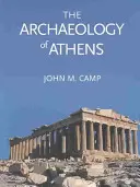 Archeologie Atén - The Archaeology of Athens
