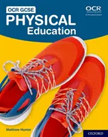 OCR GCSE Physical Education: Studijní příručka pro studenty - OCR GCSE Physical Education: Student Book