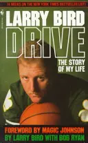 Řídit: Příběh mého života - Drive: The Story of My Life