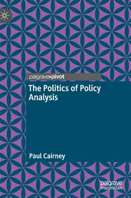 Politika politické analýzy - The Politics of Policy Analysis