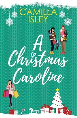 Vánoční Caroline: romantická komedie s amnézií - A Christmas Caroline: A Second Chance, Amnesia Romantic Comedy