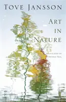 Umění v přírodě - a další příběhy - Art in Nature - and other stories