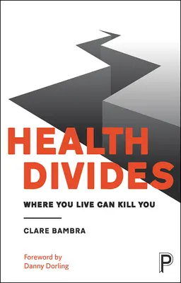 Zdravotní rozdíly: Místo, kde žijete, vás může zabít - Health Divides: Where You Live Can Kill You