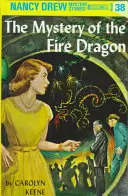 Nancy Drew 38: Záhada ohnivého draka - Nancy Drew 38: The Mystery of the Fire Dragon