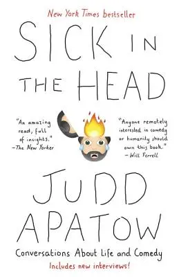 Nemocná hlava: Rozhovory o životě a komedii - Sick in the Head: Conversations about Life and Comedy