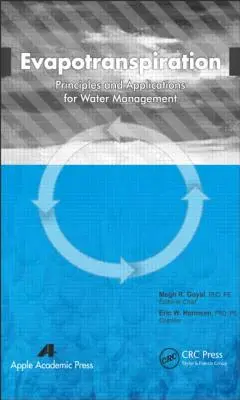 Evapotranspirace: Principy a aplikace pro vodní hospodářství - Evapotranspiration: Principles and Applications for Water Management