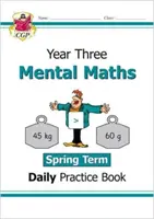New KS2 Mental Maths Daily Practice Book: Ročník 3 - jarní semestr - New KS2 Mental Maths Daily Practice Book: Year 3 - Spring Term