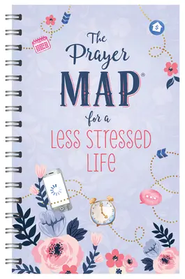 Modlitební mapa pro život bez stresu - The Prayer Map(r) for a Less Stressed Life