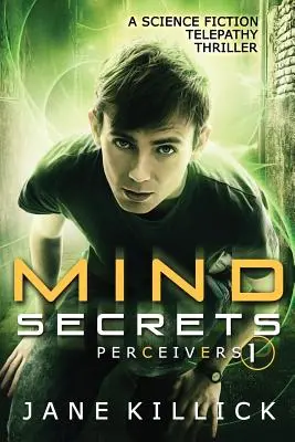Tajemství mysli: Vnímatelé #1 - Mind Secrets: Perceivers #1