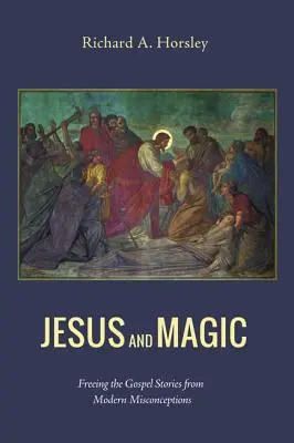 Ježíš a magie - Jesus and Magic