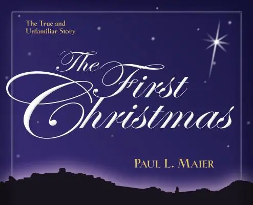 První Vánoce: Pravdivý a neznámý příběh - The First Christmas: The True and Unfamiliar Story