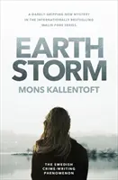 Zemská bouře - Nový román švédského fenoménu krimi literatury - Earth Storm - The new novel from the Swedish crime-writing phenomenon