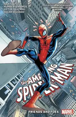 Amazing Spider-Man by Nick Spencer Vol. 2: Přátelé a nepřátelé - Amazing Spider-Man by Nick Spencer Vol. 2: Friends and Foes
