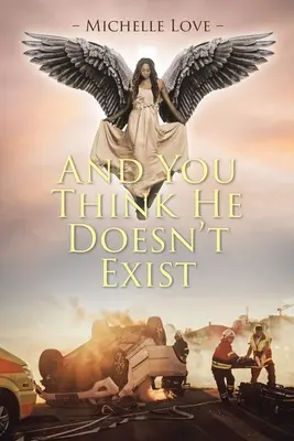 A vy si myslíte, že neexistuje - And You Think He Doesn't Exist