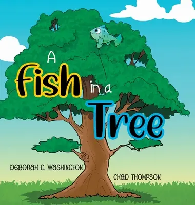 Ryba na stromě - A Fish in a Tree