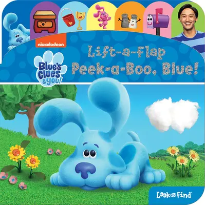 Nickelodeon Blue's Clues & You: Modráku, koukej!: Zvedej a klapej, hledej a najdi - Nickelodeon Blue's Clues & You: Peek-A-Boo, Blue!: Lift-A-Flap Look and Find