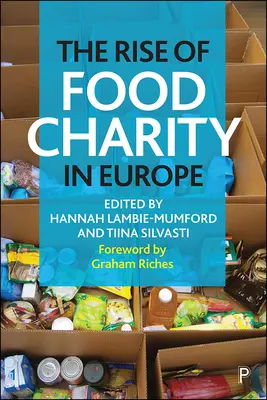Vzestup potravinové charity v Evropě - The Rise of Food Charity in Europe