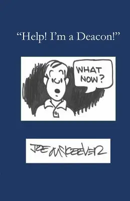 Pomoc! Jsem diakon - Help! I'm a Deacon