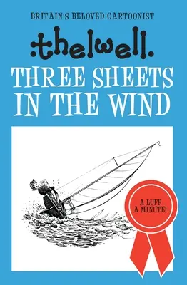 Tři listy ve větru - Three Sheets in the Wind