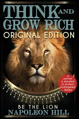 Mysli a zbohatni - originální vydání - BE THE LION - Think and Grow Rich - Original Edition - BE THE LION
